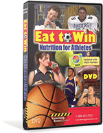 Eat To Win:  Nutrition For Athletes  DVD