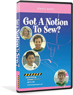 Got a Notion to Sew DVD