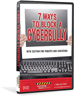 7 Ways to Block a Cyberbully DVD