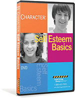 Character: Self-Esteem Basics DVD