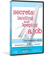 Secrets: Landing and Keeping a Job DVD
