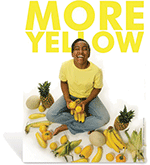 More Yellow Teen Poster