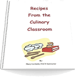 Recipes from the Culinary Classroom Curriculum