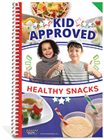 Kid Approved Healthy Snacks Cookbook