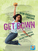 MyPlate Get Down On Portion Size Poster