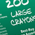 Large Crayon: 200 Large Size Pieces