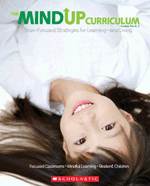 The MindUP Curriculum: Grades PreK-2